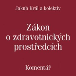 Vychází komentář k zákonu o zdravotnických prostředcích